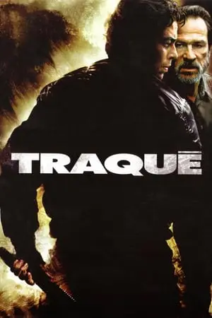 Regarder Traqué en Streaming Gratuit Complet VF VOSTFR HD 720p