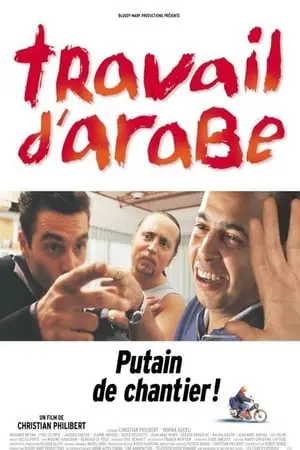 Regarder Travail d'arabe en Streaming Gratuit Complet VF VOSTFR HD 720p