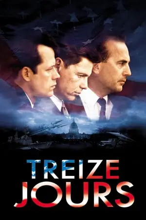 Regarder Treize jours en Streaming Gratuit Complet VF VOSTFR HD 720p