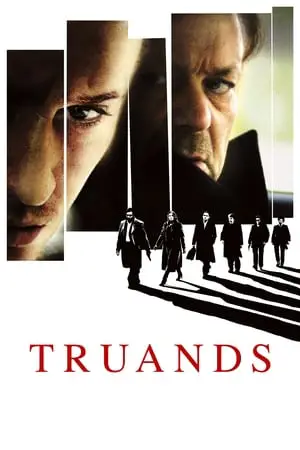 Regarder Truands en Streaming Gratuit Complet VF VOSTFR HD 720p