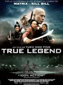 Regarder True Legend en Streaming Gratuit Complet VF VOSTFR HD 720p