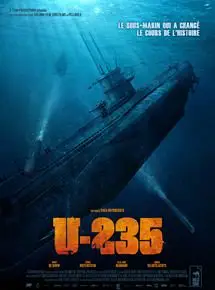 Regarder U-235 en Streaming Gratuit Complet VF VOSTFR HD 720p