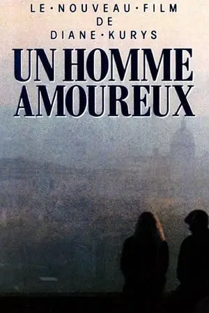 Regarder Un homme amoureux en Streaming Gratuit Complet VF VOSTFR HD 720p