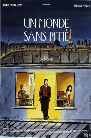 Regarder Un Monde sans pitié en Streaming Gratuit Complet VF VOSTFR HD 720p