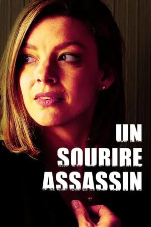 Regarder Un sourire assassin en Streaming Gratuit Complet VF VOSTFR HD 720p