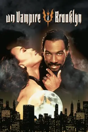 Regarder Un Vampire à Brooklyn en Streaming Gratuit Complet VF VOSTFR HD 720p