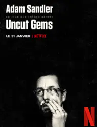 Regarder Uncut Gems en Streaming Gratuit Complet VF VOSTFR HD 720p