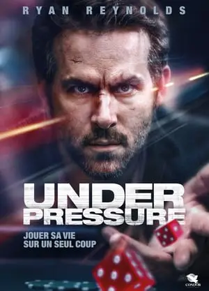 Regarder Under Pressure en Streaming Gratuit Complet VF VOSTFR HD 720p