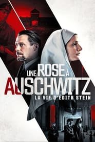 Regarder Une rose à Auschwitz : La Vie d'Edith Stein en Streaming Gratuit Complet VF VOSTFR HD 720p