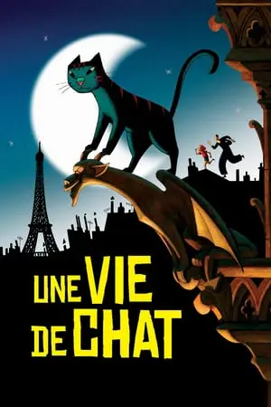 Regarder Une vie de chat en Streaming Gratuit Complet VF VOSTFR HD 720p