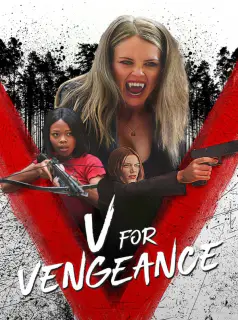 Regarder V for Vengeance en Streaming Gratuit Complet VF VOSTFR HD 720p