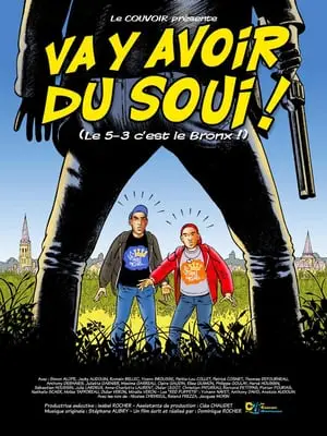 Regarder Va y avoir du soui! en Streaming Gratuit Complet VF VOSTFR HD 720p