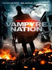 Regarder Vampyre Nation en Streaming Gratuit Complet VF VOSTFR HD 720p