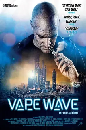 Regarder Vape Wave en Streaming Gratuit Complet VF VOSTFR HD 720p