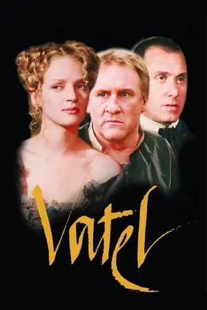 Regarder Vatel en Streaming Gratuit Complet VF VOSTFR HD 720p