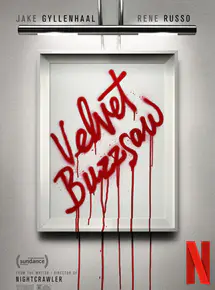 Regarder Velvet Buzzsaw en Streaming Gratuit Complet VF VOSTFR HD 720p