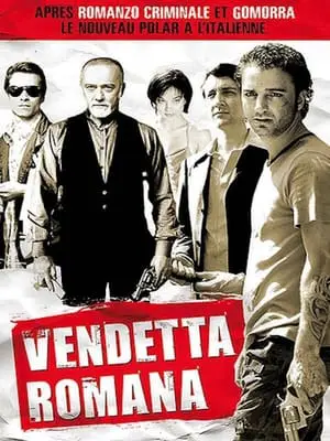 Regarder Vendetta Romana en Streaming Gratuit Complet VF VOSTFR HD 720p