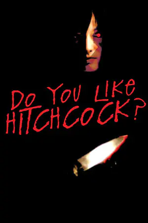 Vous aimez Hitchcock ?