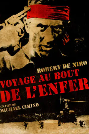 Regarder Voyage au bout de l’enfer en Streaming Gratuit Complet VF VOSTFR HD 720p