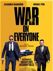 Regarder War on Everyone en Streaming Gratuit Complet VF VOSTFR HD 720p