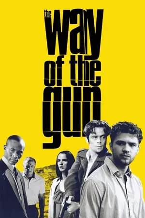 Regarder Way of the Gun en Streaming Gratuit Complet VF VOSTFR HD 720p