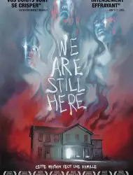 Regarder We Are Still Here en Streaming Gratuit Complet VF VOSTFR HD 720p