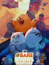 We Bare Bears: Le Film