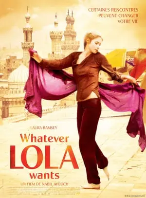 Regarder Whatever Lola wants en Streaming Gratuit Complet VF VOSTFR HD 720p