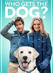 Regarder Who Gets the Dog en Streaming Gratuit Complet VF VOSTFR HD 720p