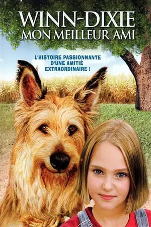 Regarder Winn-Dixie mon meilleur ami en Streaming Gratuit Complet VF VOSTFR HD 720p