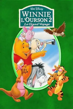 Regarder Winnie l'ourson 2, le grand voyage en Streaming Gratuit Complet VF VOSTFR HD 720p