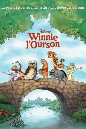 Regarder Winnie l’Ourson en Streaming Gratuit Complet VF VOSTFR HD 720p