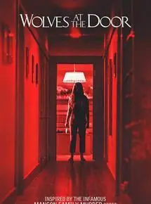 Regarder Wolves at the Door en Streaming Gratuit Complet VF VOSTFR HD 720p