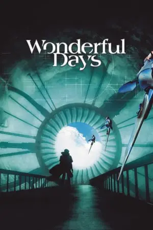 Regarder Wonderful Days en Streaming Gratuit Complet VF VOSTFR HD 720p