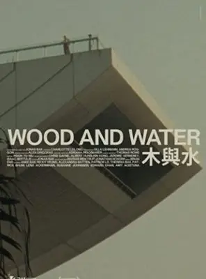 Wood And Water