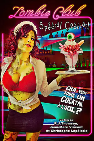 Regarder Zombie Club Special Cocktail en Streaming Gratuit Complet VF VOSTFR HD 720p